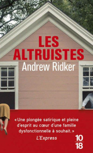 Les Altruistes - Ridker Andrew