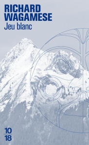 Jeu blanc - Wagamese Richard