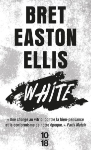 White - Ellis Bret Easton