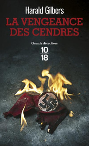 La vengeance des cendres - Gilbers Harald