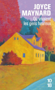 Où vivaient les gens heureux - Maynard Joyce