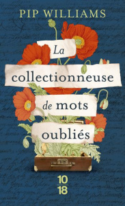 La collectionneuse des mots oubliés - Williams Pip ; Demange Odile