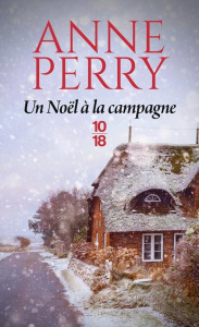 Un Noël à la campagne - Perry Anne ; Haas Pascale