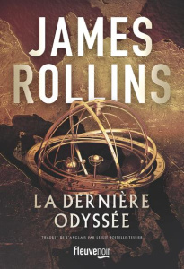 La Dernière Odyssée - Rollins James ; Boitelle-Tessier Leslie