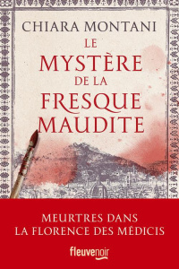 Le mystère de la fresque maudite - Montani Chiara ; Antoine Joseph