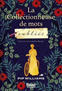 La collectionneuse de mots oubliés - Williams Pip ; Demange Odile
