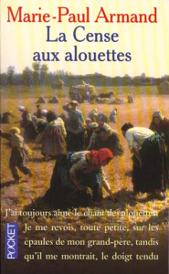 La cense aux alouettes - Armand Marie-Paul