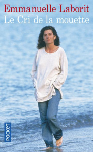 Le cri de la mouette - Laborit Emmanuelle