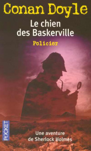 Le chien des Baskerville - Doyle Arthur Conan ; Endrèbe Maurice-Bernard