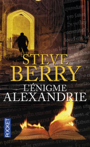 L'énigme Alexandrie - Berry Steve ; Smith Françoise