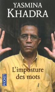 L'imposture des mots - Khadra Yasmina