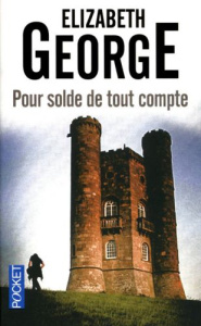 Pour solde de tout compte - George Elizabeth ; Wattwiller Dominique
