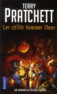 Un roman du disque-monde Tome 2 : Les ch'tits hommes libres - Pratchett Terry ; Couton Patrick ; Kidby Paul