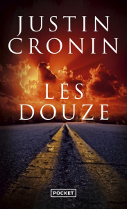 Les Douze - Cronin Justin ; Haas Dominique