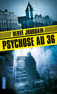 Psychose au 36 - Jourdain Hervé