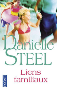 Liens familiaux - Steel Danielle ; Colombeau Hélène