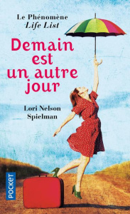 Demain est un autre jour - Spielman Lori Nelson