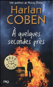 A quelques secondes près - Coben Harlan ; Arnaud Cécile