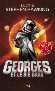 Georges et le big bang - Hawking Lucy ; Hawking Stephen ; Parsons Garry ; F