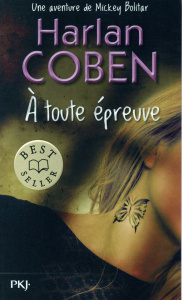 A toute épreuve - Coben Harlan ; Arnaud Cécile