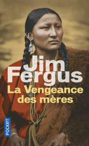 Mille femmes blanches Tome 2 : La vengeance des mères. Les journaux de Margaret Kelly et de Molly Mc - Fergus Jim ; Piningre Jean-Luc