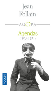 Agendas. 1926-1971 - Follain Jean ; Paulhan Claire