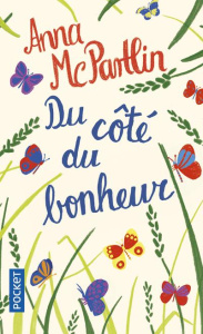 Du côté du bonheur - McPartlin Anna