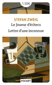 Le joueur d'échecs. Suivi de Lettre d'une inconnue - Zweig Stefan ; Malherbet Pierre