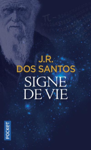Signe de vie - Dos Santos José Rodrigues ; Pereira Adelino