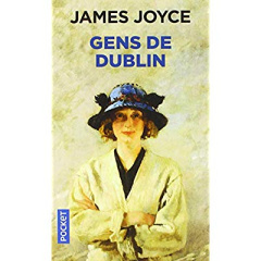 Gens de Dublin - Joyce James ; Fernandez Yva ; Du Pasquier Hélène ;