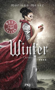 Chroniques lunaires Tome 4 : Winter - Meyer Marissa ; Fournier Guillaume