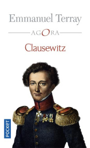 Clausewitz - Terray Emmanuel