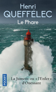 Le Phare - Queffélec Henri ; Auphan Eric