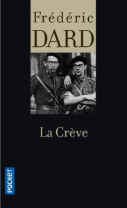 La crève - Dard Frédéric