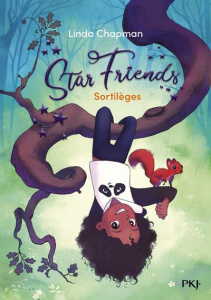 Star Friends Tome 3 : Sortilèges - Chapman Linda ; Jaillet Nicolas