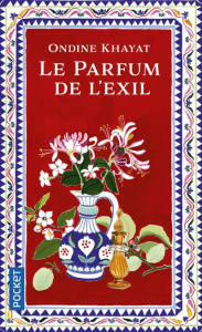 Le parfum de l'exil - Khayat Ondine
