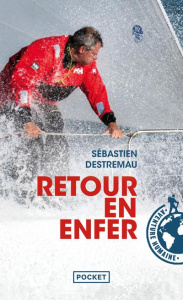 Retour en enfer - Destremau Sébastien ; Haget Henri