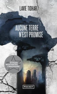 Aucune terre n'est promise - Tidhar Lavie ; Bétan Julien