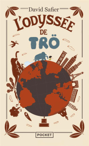 L'Odyssée de Trö - Safier David