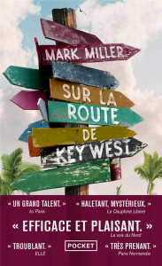 Sur la route de Key West - Miller Mark