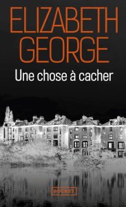 Une chose à cacher - George Elizabeth ; Serval Nathalie