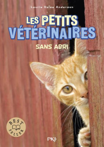 LES PETITS VETERINAIRES - TOME 2 SANS ABRI - ANDERSON L H.