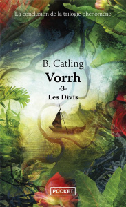 Vorrh Tome 3 : Les Divis - Catling Brian ; Mège Nathalie