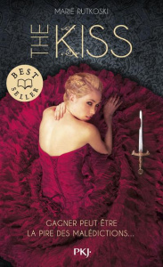 The kiss - Rutkoski Marie ; Montier Mathilde