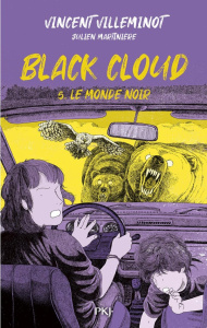 Black Cloud Tome 5 : Le monde noir - Villeminot Vincent ; Martinière Julien