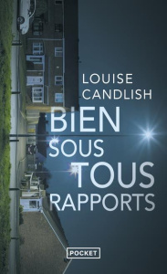 Bien sous tous rapports - Candlish Louise ; Nicolas Caroline