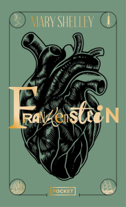 Frankenstein. Ou le Promothée moderne, Edition collector - Shelley Mary ; Rocartel Eugène ; Cuvelier Georges