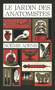 Le jardin des anatomistes - Adenis Noémie
