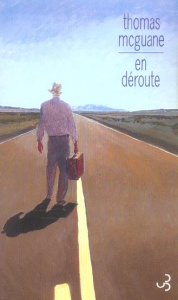 En déroute - McGuane Thomas ; Amfreville Marc