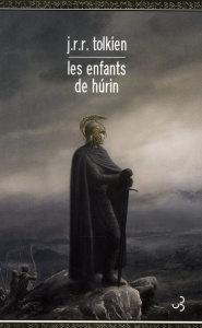 Les enfants de Hurin - Tolkien John Ronald Reuel ; Tolkien Christopher ;
